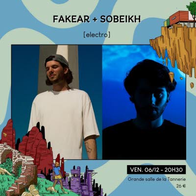 Concert Électro : Fakear + Sobeikh