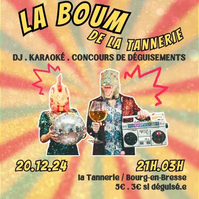 La Boum de la Tannerie : Soirée Repas Dansant à Bourg-en-Bresse