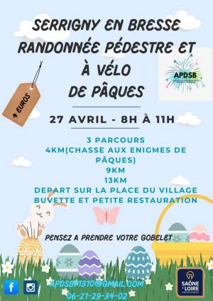 La Randonnée pédestre et à vélo de Pâques à Serrigny-en-Bresse