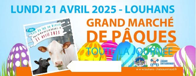 Louhans : Le Grand Marché de Pâques, Cœur Battant de la Tradition Bressane