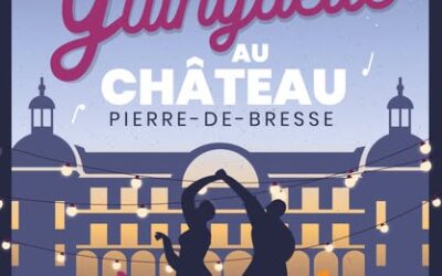 Pierre-de-Bresse : la “Soirée Guinguette” fait son grand retour au château pour Pentecôte