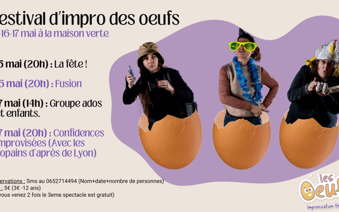 Chalon-sur-Saône : Le festival des “œufs improvisation” promet un tourbillon de rires et de créativité