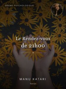 Le Rendez-vous de 21h00 – Roman