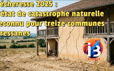 Sécheresse 2025 : l’état de catastrophe naturelle reconnu pour treize communes bressanes