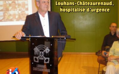 Frédéric Bouchet, Maire de Louhans-Châteaurenard, hospitalisé d’urgence