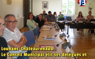 Louhans-Châteaurenaud : Le Conseil Municipal élit ses délégués et suppléants pour les élections sénatoriales