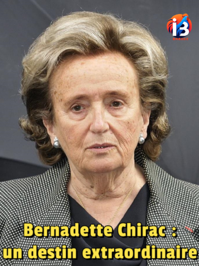 Bernadette Chirac : un destin extraordinaire