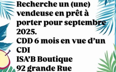 Louhans : ISA’B Boutique recherche un vendeur ou une vendeuse en prêt-à-porter